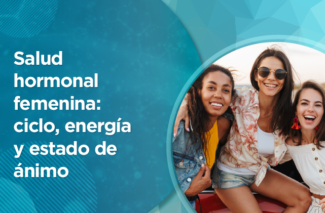 OCTUBRE - ARTICULO SALUD HORMONAL FEMENINA.png